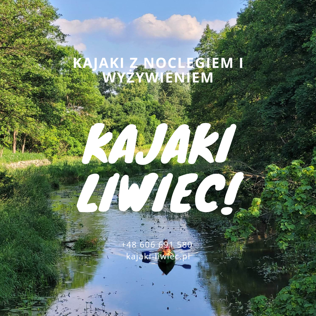 Kajaki Liwiec - Wyżywienie i Nocleg
